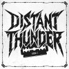 DISTANT THUNDER - Demo I (2025) MCD